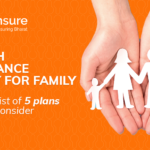 Health insurance policy for family — Here's a list of 5 plans you can consider