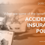 What are some of the benefits of an accidental insurance policy?