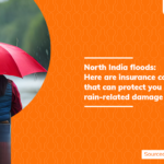 North India floods: Here are insurance covers that can protect you against rain-related damage