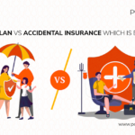 Term Plan vs. Accidental Insurance: A Comprehensive Comparison